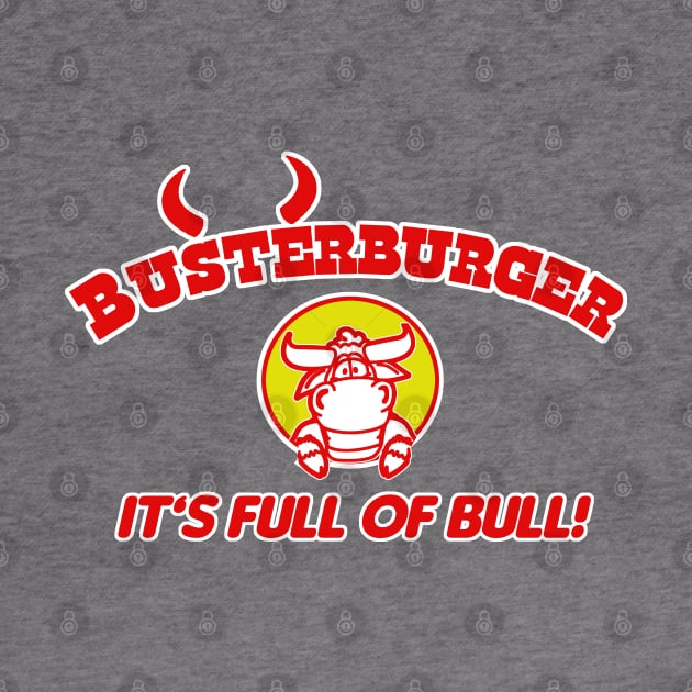 Busterburger by PopCultureShirts